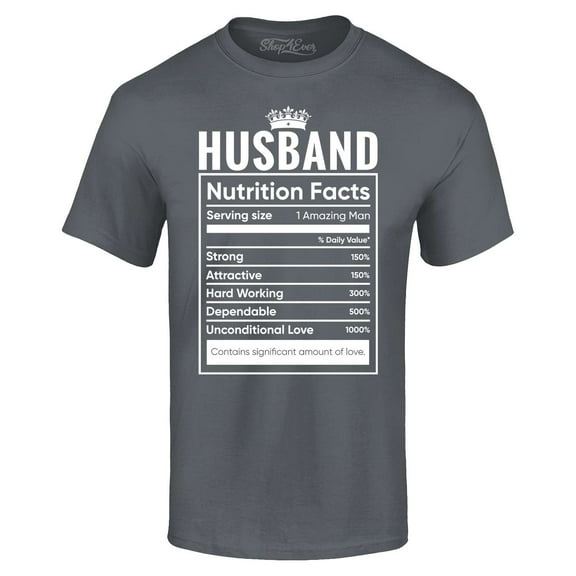 Shop4Ever Men's Husband Nutrition Facts Funny Gift for Men Graphic T-shirt Medium Charcoal