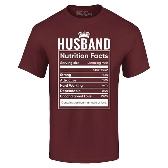Shop4Ever Men's Husband Nutrition Facts Funny Gift for Men Graphic T-shirt XX-Large Maroon