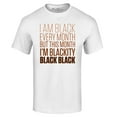 thumbnail image 1 of Shop4Ever Men's I Am Black Every Month But This Month Graphic T-shirt XXXXX-Large White, 1 of 5