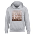 thumbnail image 1 of Shop4Ever Men's I Am Black Every Month But This Month Hooded Sweatshirt Hoodie Small Sports Grey, 1 of 5