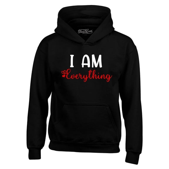 Shop4Ever Men's I Am Everything Couples Matching Valentine Hooded Sweatshirt Hoodie Medium Black