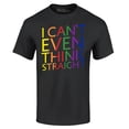 thumbnail image 1 of Shop4Ever Men's I Can't Even Think Straight Gay Pride Graphic T-shirt Medium Black, 1 of 5
