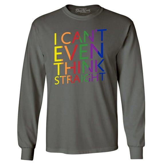 Shop4Ever Men's I Can't Even Think Straight Gay Pride Long Sleeve Shirt Medium Charcoal