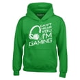 thumbnail image 1 of Shop4Ever Men's I Can't Hear You I'm Gaming Hooded Sweatshirt Hoodie XXX-Large Irish Green, 1 of 5