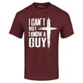 thumbnail image 1 of Shop4Ever Men's I Can't but I Know a Guy Jesus Religious Graphic T-shirt XX-Large Maroon, 1 of 5