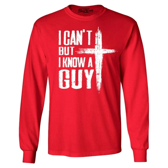 Shop4Ever Men's I Can't but I Know a Guy Jesus Religious Long Sleeve Shirt XX-Large Red