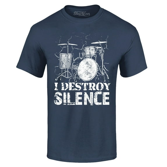 Shop4Ever Men's I Destroy Silence Drums Drummer Graphic T-shirt XXXXX-Large Navy