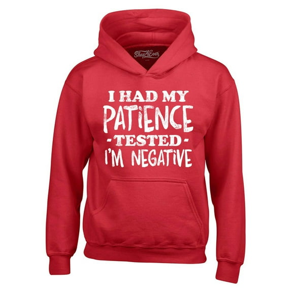Shop4Ever Men's I Had My Patience Tested I'm Negative Hooded Sweatshirt Hoodie Large Red