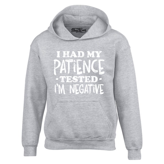 Shop4Ever Men's I Had My Patience Tested I'm Negative Hooded Sweatshirt Hoodie XX-Large Sports Grey