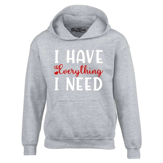 Shop4Ever Men's I Have Everything I Need Couples Matching Hooded Sweatshirt Hoodie Small Sports Grey