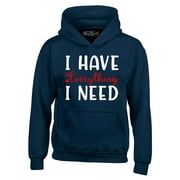 Shop4Ever Men's I Have Everything I Need Couples Matching Hooded Sweatshirt Hoodie X-Large Navy