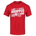 thumbnail image 1 of Shop4Ever Men's I Just Dropped A Load Patriotic Trucker Graphic T-shirt Large Red, 1 of 5