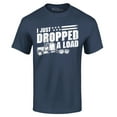 thumbnail image 1 of Shop4Ever Men's I Just Dropped A Load Patriotic Trucker Graphic T-shirt XXX-Large Navy, 1 of 5