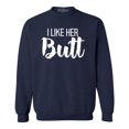 thumbnail image 1 of Shop4Ever Men's I Like Her Butt I Like His Beard Couples Matching Crewneck Sweatshirt XX-Large Navy, 1 of 5