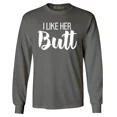 thumbnail image 1 of Shop4Ever Men's I Like Her Butt I Like His Beard Couples Matching Long Sleeve Shirt XX-Large Charcoal, 1 of 5