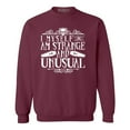 thumbnail image 1 of Shop4Ever Men's I Myself Am Strange and Unusual Halloween Crewneck Sweatshirt XX-Large Maroon, 1 of 5
