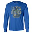 thumbnail image 1 of Shop4Ever Men's I Wear Gold for Childhood Cancer Awareness Long Sleeve Shirt Large Royal Blue, 1 of 5