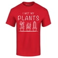 thumbnail image 1 of Shop4Ever Men's I Wet My Plants  Graphic T-shirt Large Red, 1 of 5