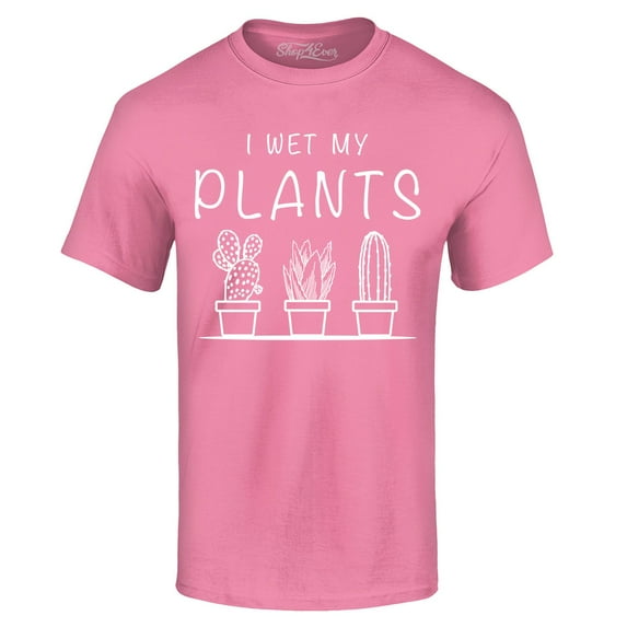 Shop4Ever Men's I Wet My Plants Graphic T-shirt Medium Azalea Pink