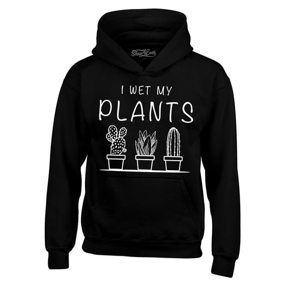 Shop4Ever Men's I Wet My Plants Hooded Sweatshirt Hoodie Medium Black