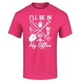thumbnail image 1 of Shop4Ever Men's I'll Be in My Office Gardening Plant Lover Graphic T-shirt Medium Heliconia Pink, 1 of 5