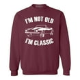 thumbnail image 1 of Shop4Ever Men's I'm Not Old I'm Classic Crewneck Sweatshirt Medium Maroon, 1 of 5