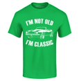 thumbnail image 1 of Shop4Ever Men's I'm Not Old I'm Classic Graphic T-shirt Large Irish Green, 1 of 5