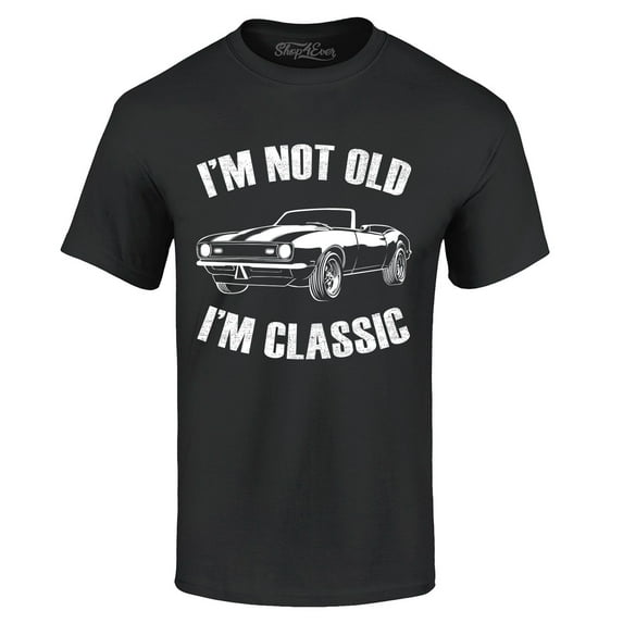 Shop4Ever Men's I'm Not Old I'm Classic Graphic T-shirt XX-Large Black
