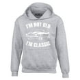thumbnail image 1 of Shop4Ever Men's I'm Not Old I'm Classic Hooded Sweatshirt Hoodie X-Large Sports Grey, 1 of 5