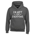 thumbnail image 1 of Shop4Ever Men's I'm Not for Everyone  Hooded Sweatshirt Hoodie Small Charcoal, 1 of 5