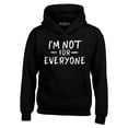 thumbnail image 1 of Shop4Ever Men's I'm Not for Everyone  Hooded Sweatshirt Hoodie XX-Large Black, 1 of 5