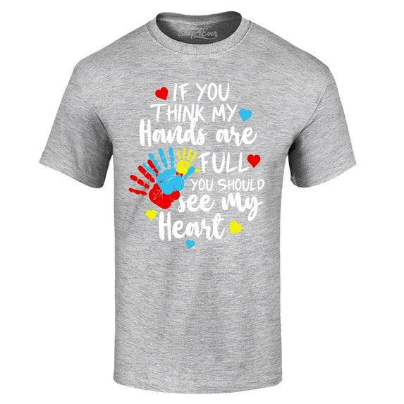 Shop4Ever Men's If You Think My Hands are Full Heart Autism Graphic T-shirt XXXX-Large Sports Grey
