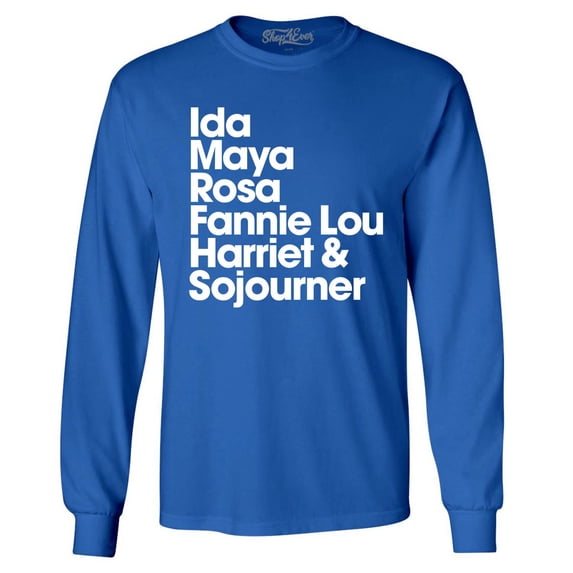 Shop4Ever Men's Inspirational Black Women Leaders Long Sleeve Shirt XXX-Large Royal Blue