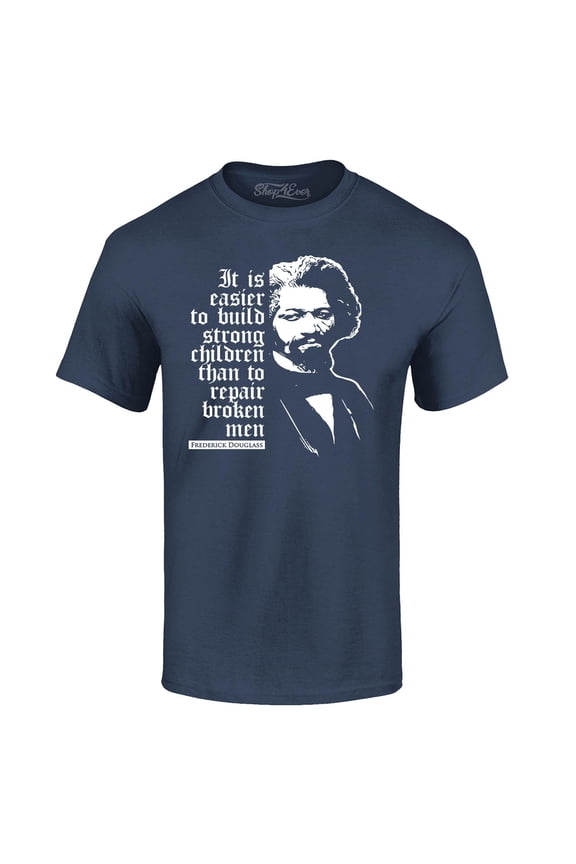 Men's It Is Easier to Build Strong Children Fred Douglass Graphic T-shirt XX-Large Navy