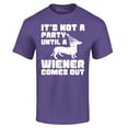thumbnail image 1 of Shop4Ever Men's It's Not a Party Until The Wiener Comes Out Funny Dachshund  Graphic T-shirt XXXX-Large Purple, 1 of 5