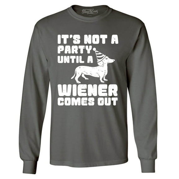 Shop4Ever Men's It's Not a Party Until The Wiener Comes Out Funny Dachshund  Long Sleeve Shirt Small Charcoal