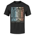 thumbnail image 1 of Shop4Ever Men's Jesus The Way The Life The Truth Graphic T-shirt XXXXX-Large Black, 1 of 5