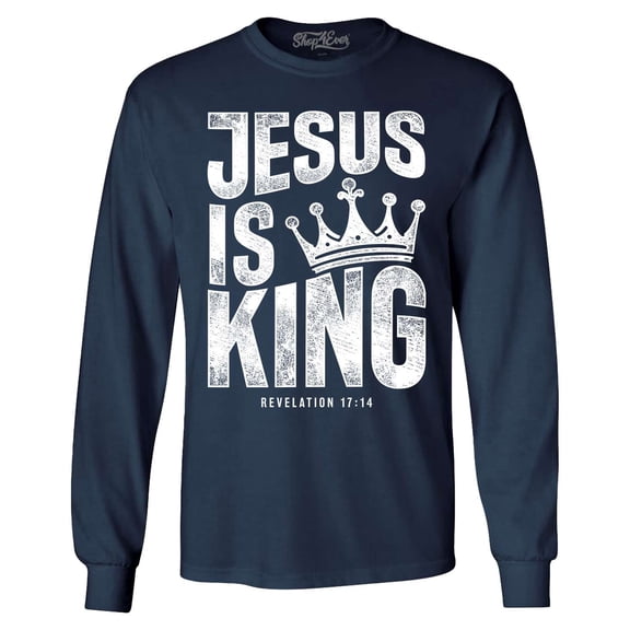 Shop4Ever Men's Jesus is King Revelation 17:14 Long Sleeve Shirt Small Navy