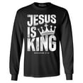 thumbnail image 1 of Shop4Ever Men's Jesus is King Revelation 17:14 Long Sleeve Shirt X-Large Black, 1 of 5