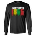 thumbnail image 1 of Shop4Ever Men's Juneteenth 1865 Dripping June 19th Long Sleeve Shirt Large Black, 1 of 5