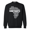 thumbnail image 1 of Shop4Ever Men's Juneteenth Africa Word Cloud Montage  Crewneck Sweatshirt XXXX-Large Black, 1 of 5