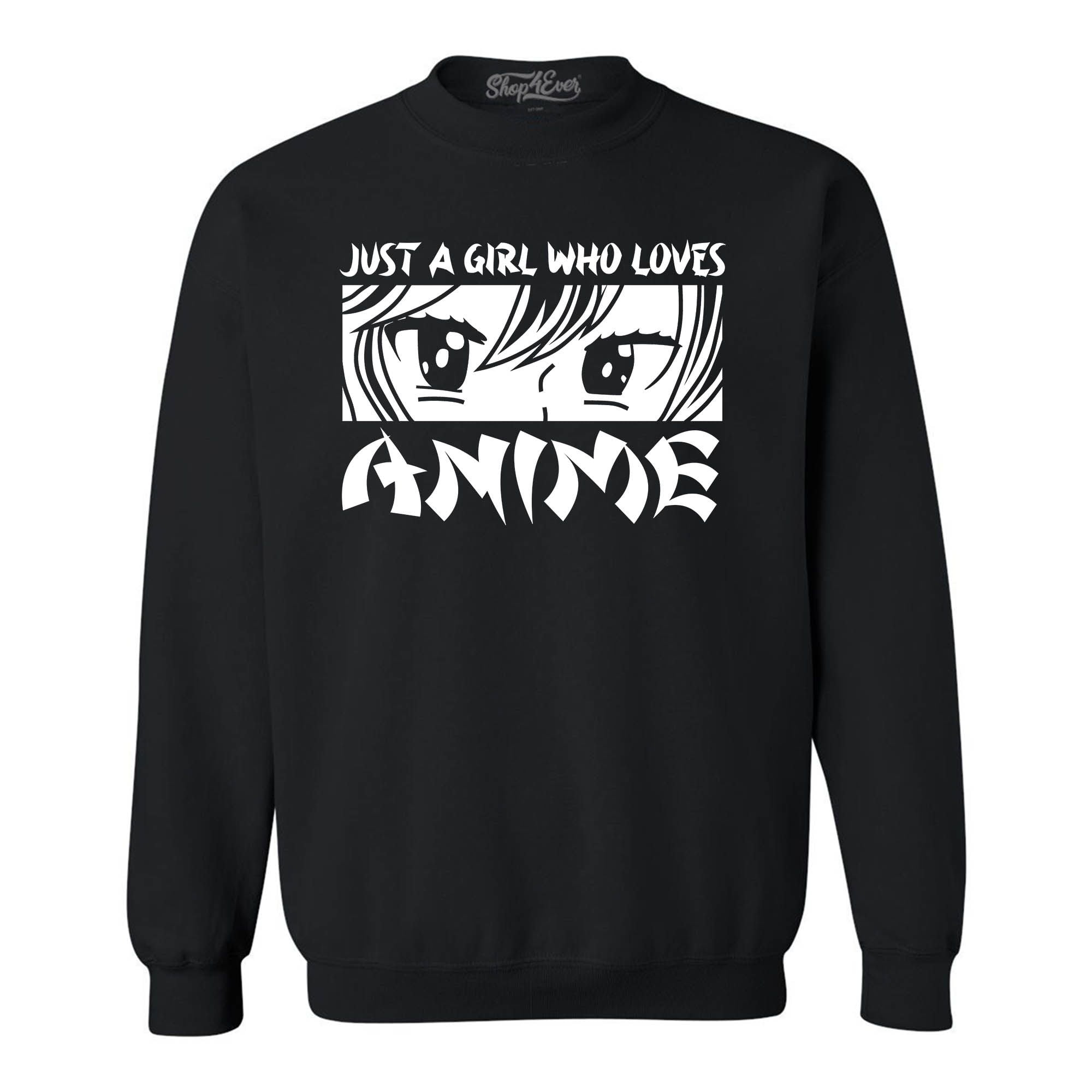 Shop4Ever Mens Just A Girl Who Loves Anime Crewneck Sweatshirt X Large Black in Tanzania at TZS 247395 Rating 4