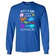 thumbnail image 1 of Shop4Ever Men's Just A Girl Who Loves Dinosaurs Dino Long Sleeve Shirt Medium Royal Blue, 1 of 5