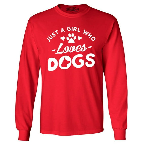 Shop4Ever Men's Just A Girl Who Loves Dogs Long Sleeve Shirt X-Large Red
