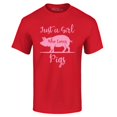 thumbnail image 1 of Shop4Ever Men's Just A Girl Who Loves Pigs Graphic T-shirt XXXXX-Large Red, 1 of 5