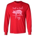 thumbnail image 1 of Shop4Ever Men's Just A Girl Who Loves Pigs Long Sleeve Shirt XXX-Large Red, 1 of 5