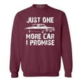 thumbnail image 1 of Shop4Ever Men's Just One More Car I Promise Crewneck Sweatshirt Small Maroon, 1 of 5