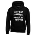 thumbnail image 1 of Shop4Ever Men's Just One More Car I Promise Hooded Sweatshirt Hoodie XXXX-Large Black, 1 of 5