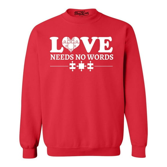 Shop4Ever Men's Love Needs No Words Autism Awareness Crewneck Sweatshirt Small Red