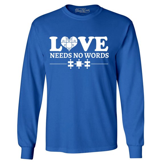 Shop4Ever Men's Love Needs No Words Autism Awareness Long Sleeve Shirt Large Royal Blue
